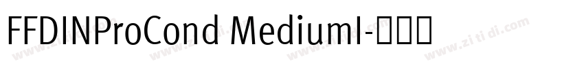 FFDINProCond MediumI字体转换